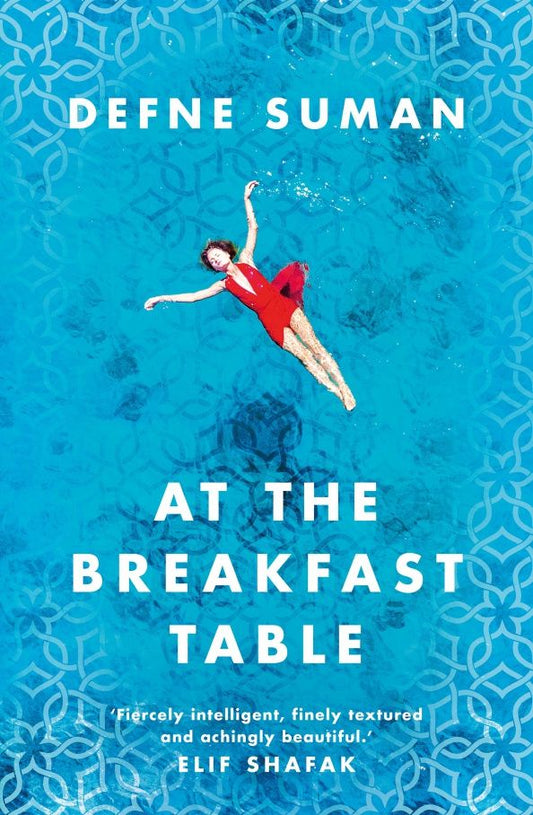 Defne Suman: At the Breakfast Table