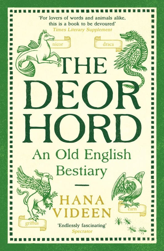 Hana Videen: The Deorhord. An Old English Bestiary