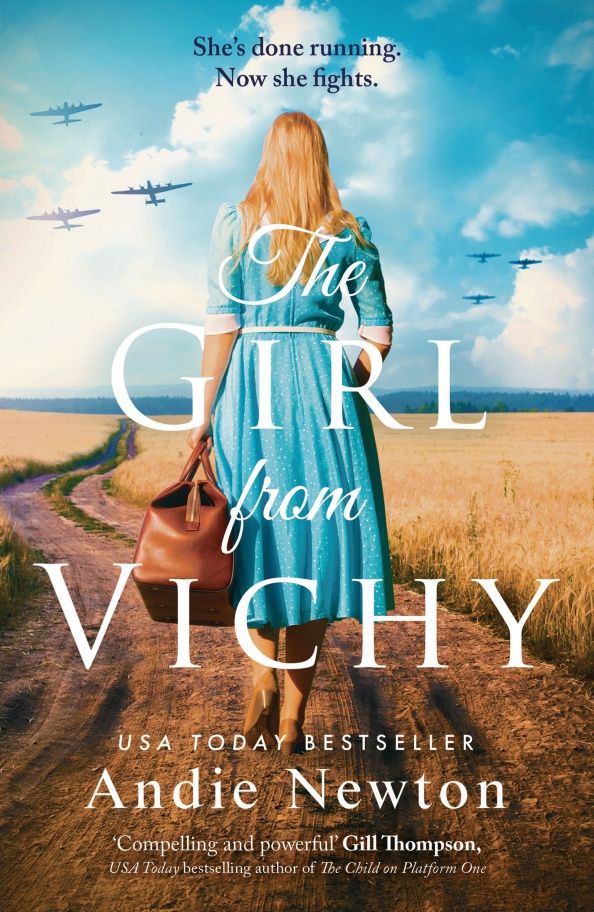 Andie Newton: The Girl from Vichy