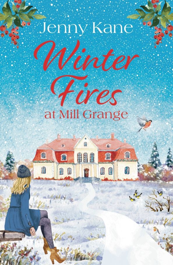 Jenny Kane: Winter Fires at Mill Grange