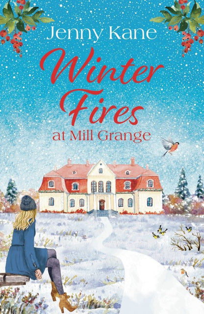 Jenny Kane: Winter Fires at Mill Grange