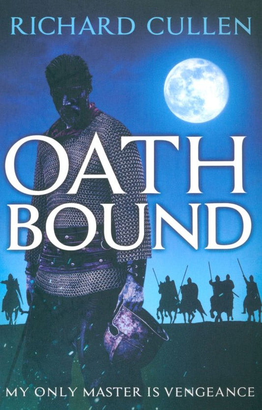 Richard Cullen: Oath Bound