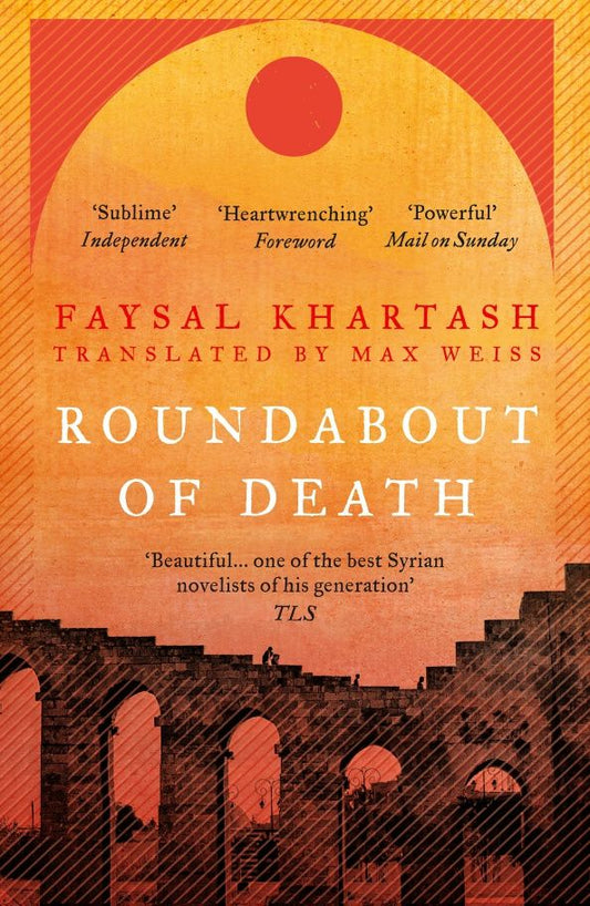 Faysal Khartash: Roundabout of Death