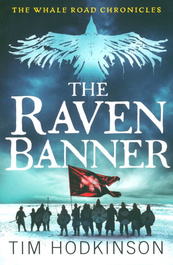 Tim Hodkinson: The Raven Banner