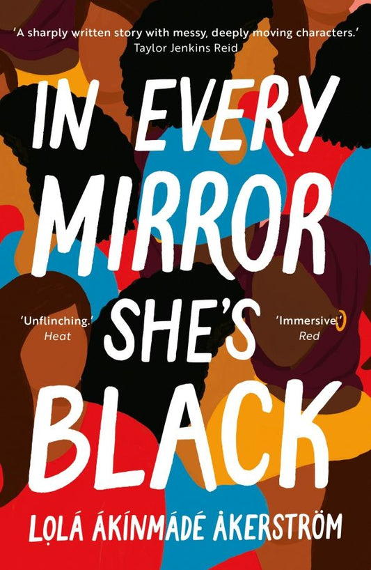 Akerstrom Akinmade: In Every Mirror She's Black