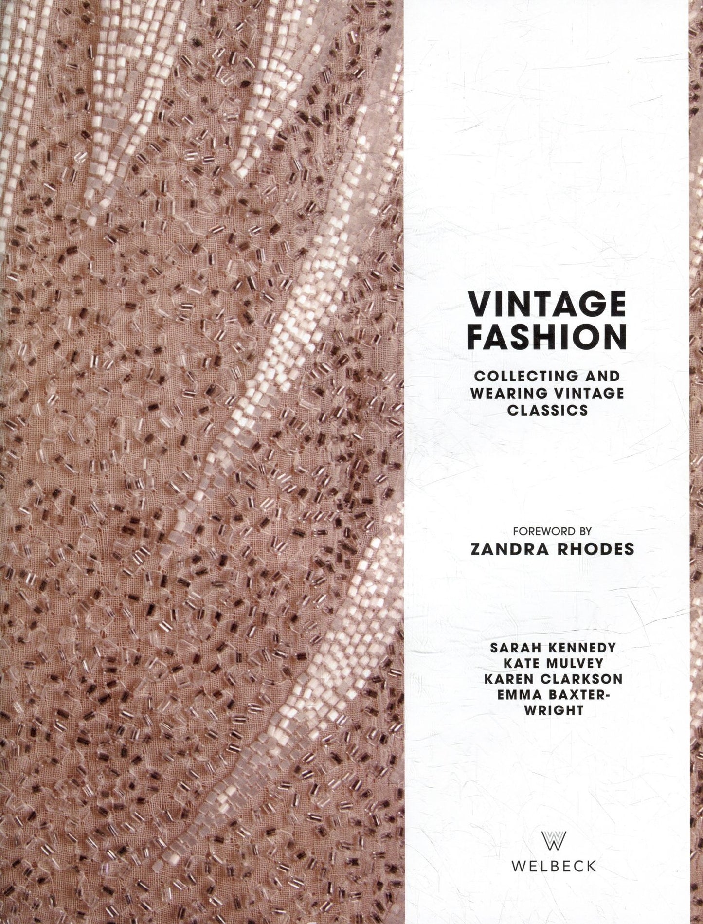 Эмма Бакстер-Райт: Vintage Fashion: Collecting and Wearing Designer Classics