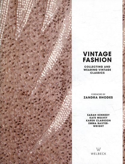 Эмма Бакстер-Райт: Vintage Fashion: Collecting and Wearing Designer Classics