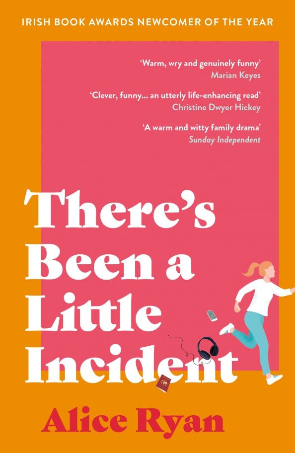 Alice Ryan: There's Been a Little Incident