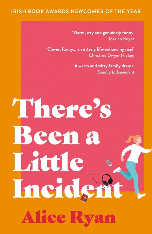 Alice Ryan: There's Been a Little Incident