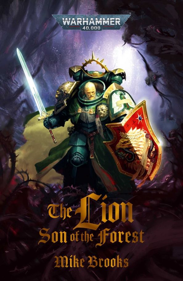 Mike Brooks: The Lion. Son of the Forest