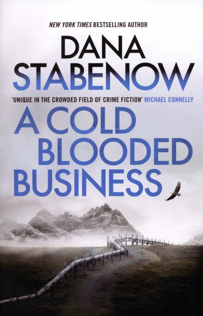 Dana Stabenow: A Cold Blooded Business
