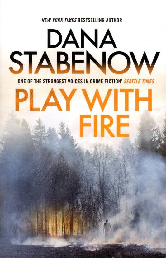 Dana Stabenow: Play With Fire