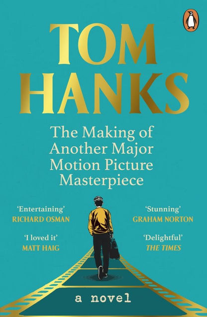 Tom Hanks: The Making of Another Major Motion Picture Masterpiece