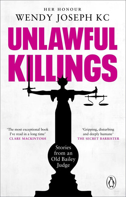 Wendy Joseph: Unlawful Killings