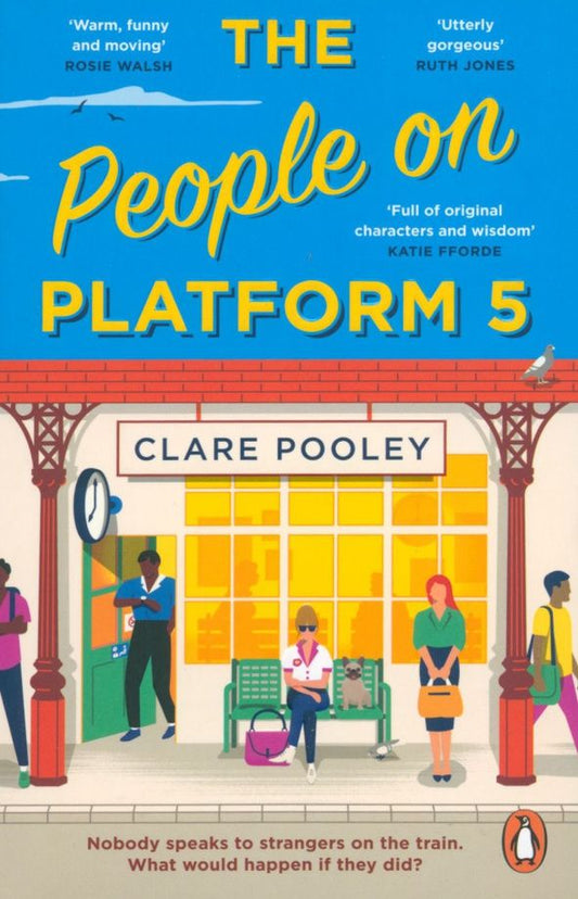 Clare Pooley: The People on Platform 5