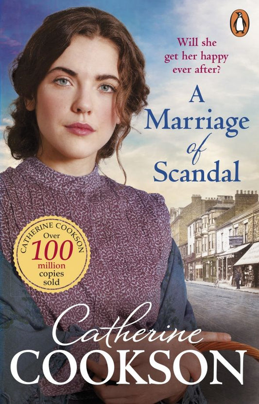 Catherine Cookson: A Marriage of Scandal
