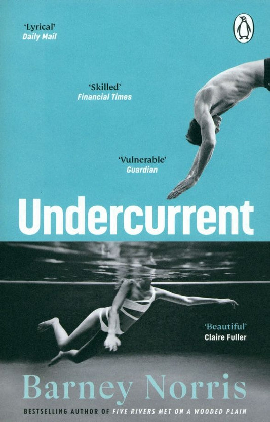 Barney Norris: Undercurrent