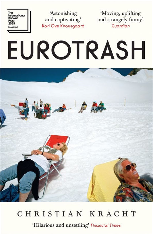 Christian Kracht: Eurotrash