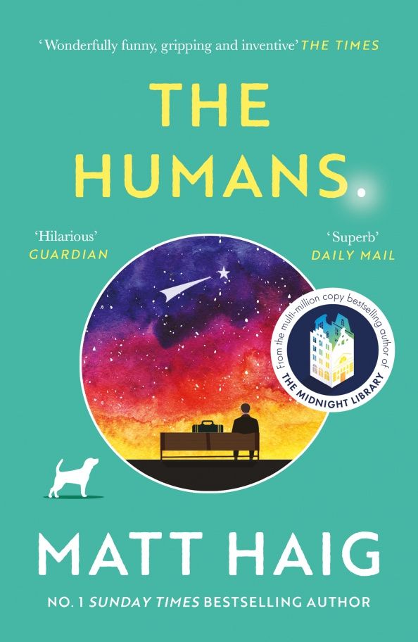 Matt Haig: The Humans