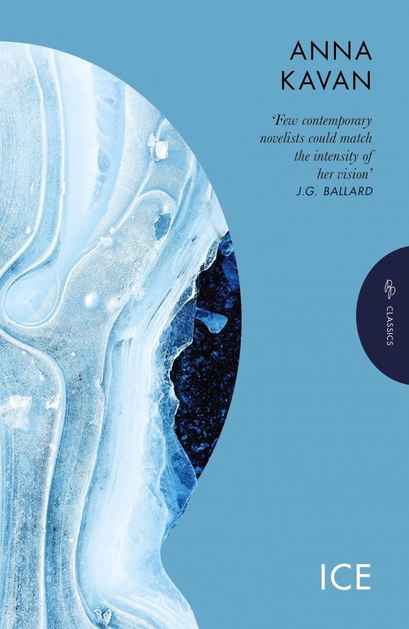 Anna Kavan: Ice