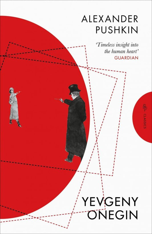 Alexander Pushkin: Yevgeny Onegin