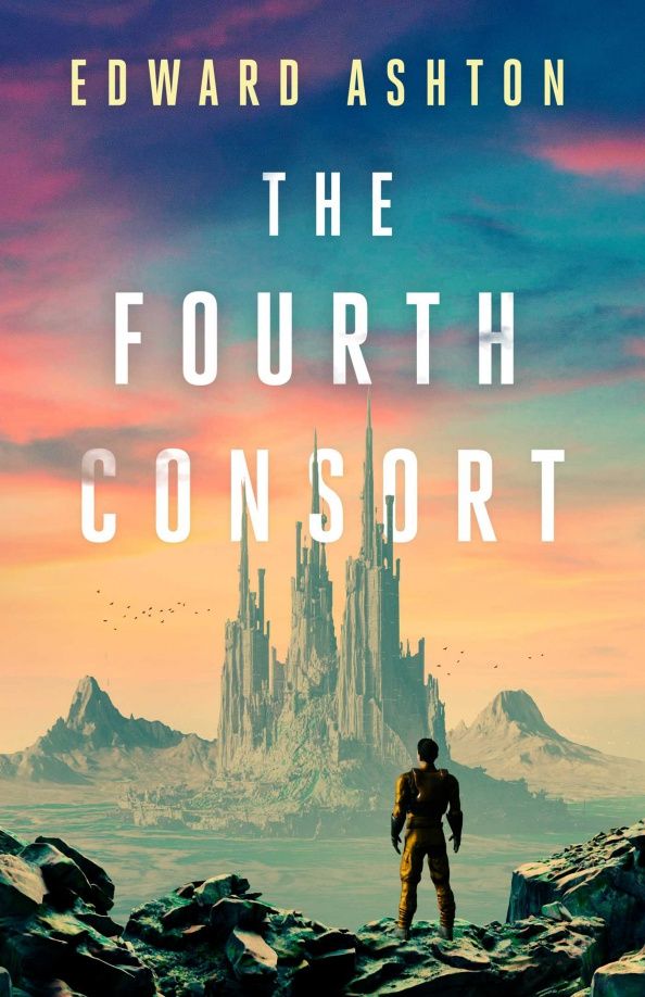 Edward Ashton: The Fourth Consort
