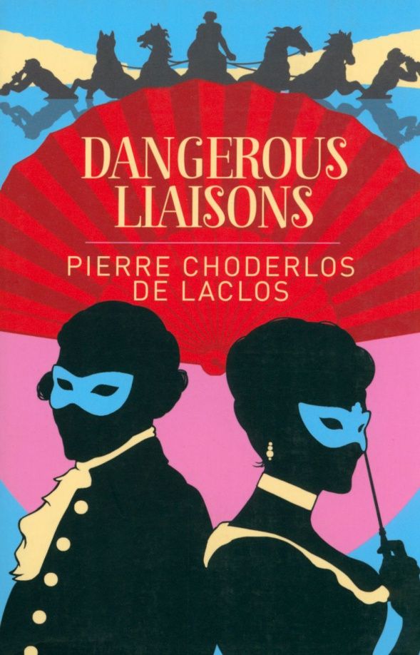 de Choderlos: Dangerous Liaisons