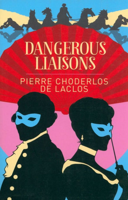 de Choderlos: Dangerous Liaisons