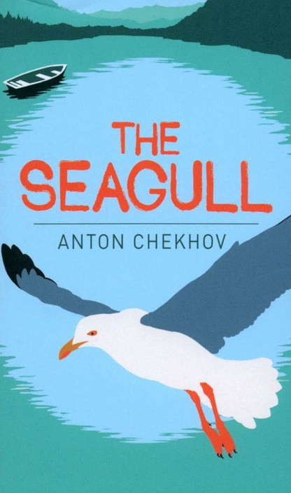 Anton Chekhov: The Seagull