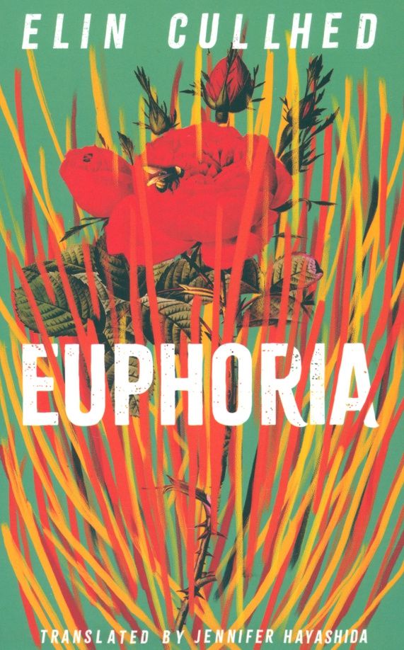 Elin Cullhed: Euphoria