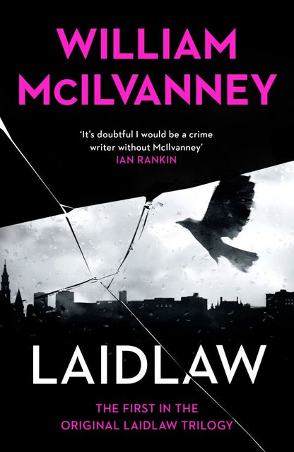 William McIlvanney: Laidlaw