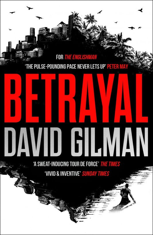 David Gilman: Betrayal
