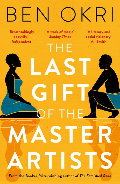 Ben Okri: The Last Gift of the Master Artists