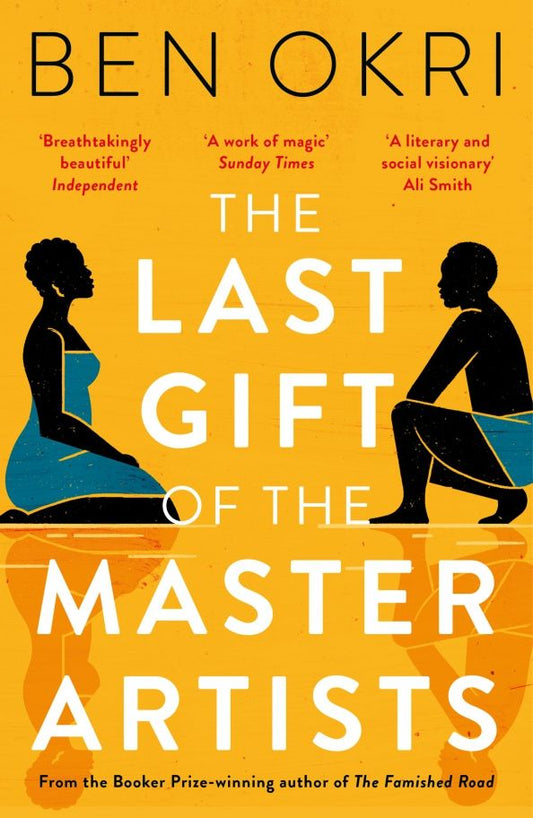 Ben Okri: The Last Gift of the Master Artists