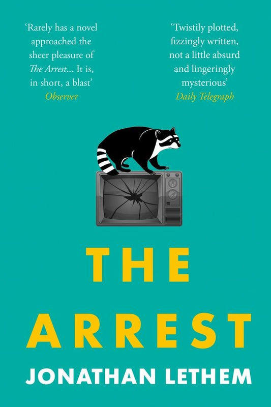 Jonathan Lethem: The Arrest