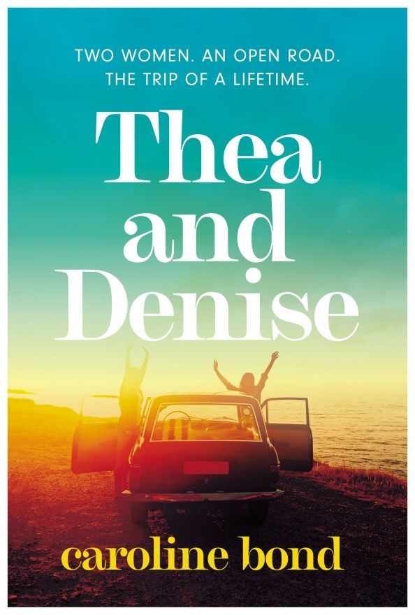 Caroline Bond: Thea and Denise