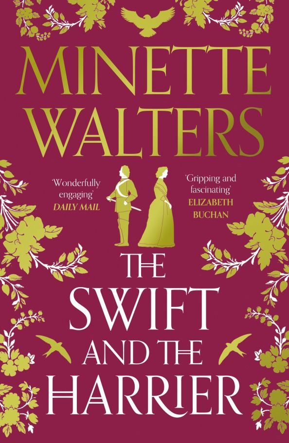 Minette Walters: The Swift and the Harrier