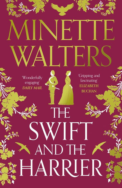 Minette Walters: The Swift and the Harrier