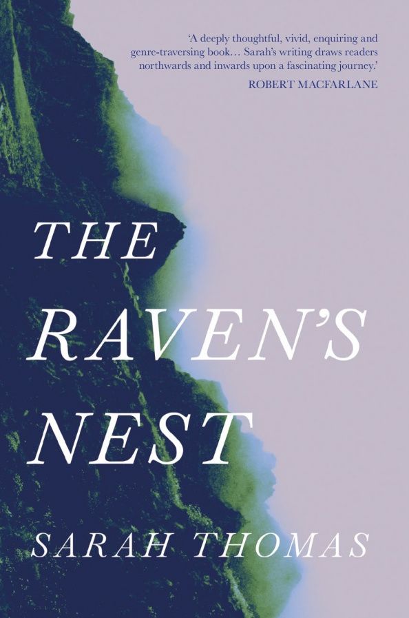 Sarah Thomas: The Raven's Nest