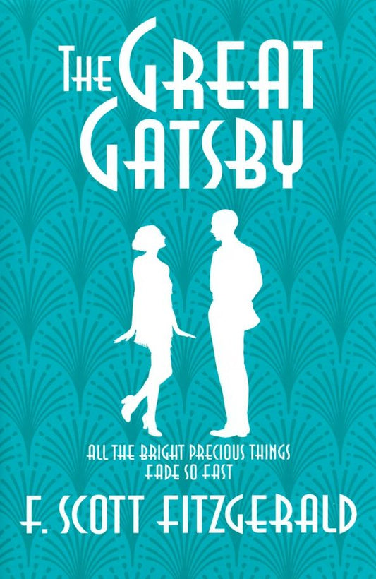 Francis Fitzgerald: The Great Gatsby