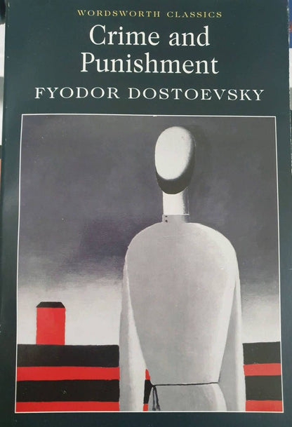 Fyodor Dostoevsky: Crime and Punishment