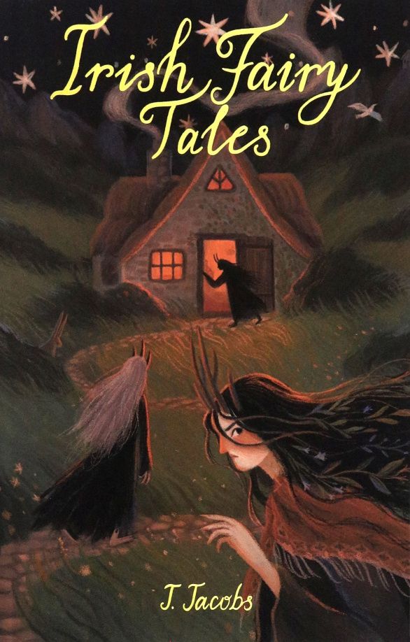 Joseph Jacobs: Irish Fairy Tales