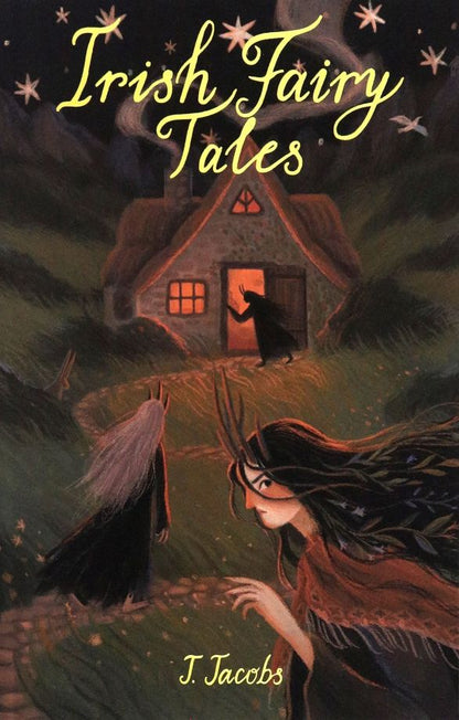Joseph Jacobs: Irish Fairy Tales