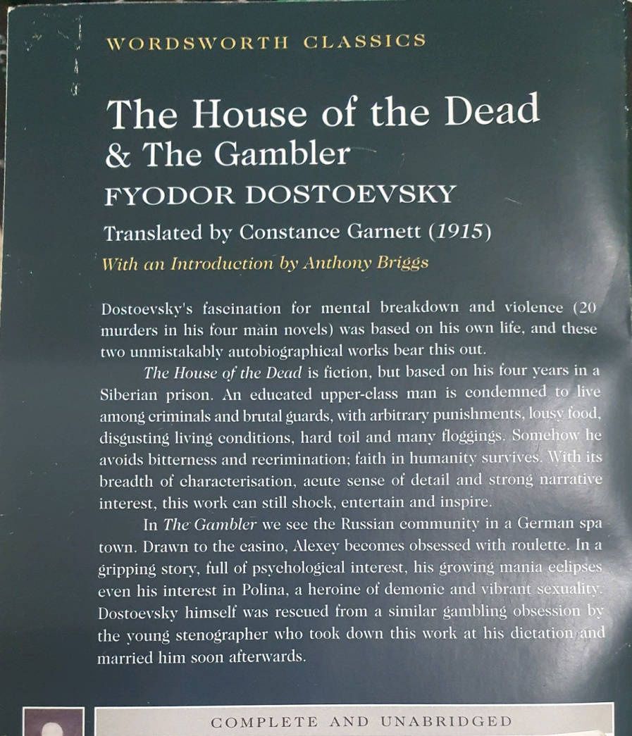 Fyodor Dostoevsky: The House of the Dead & The Gambler
