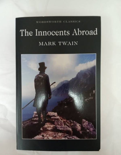 Твен Марк: The Innocents Abroad