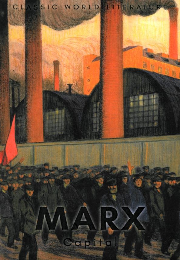 Маркс Карл: Capital. Volumes 1 & 2