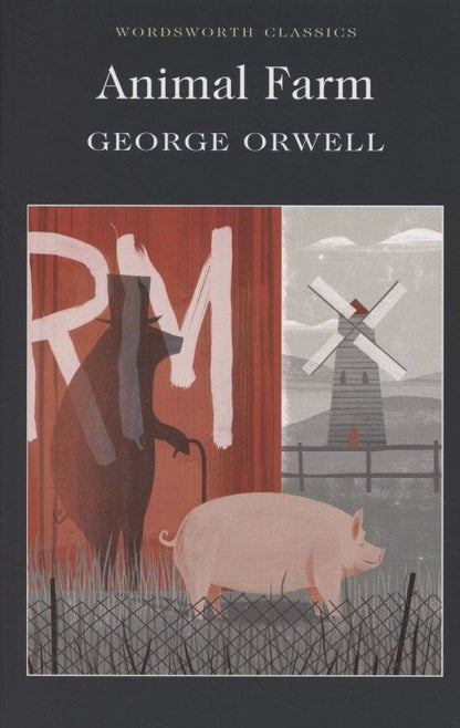 Джордж Оруэлл: Animal Farm