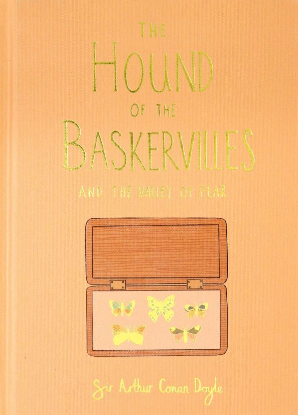 Arthur Doyle: The Hound of the Baskervilles & The Valley of Fear