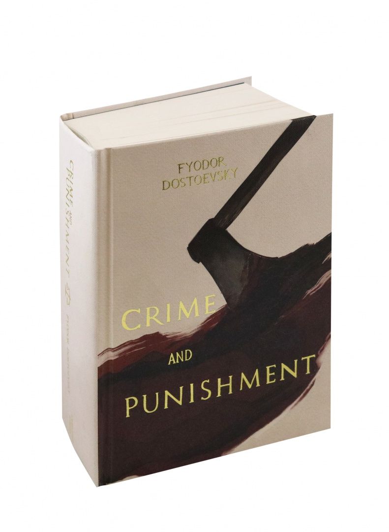 Fyodor Dostoevsky: Crime and Punishment