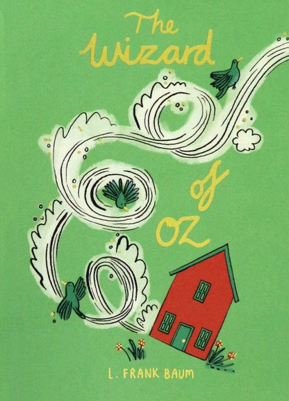 Lyman Baum: The Wizard of Oz